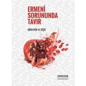 Ermeni Sorununda Tavır - H. Yeşil