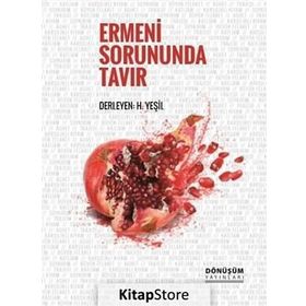 Ermeni Sorununda Tavır - H. Yeşil