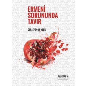 Ermeni Sorununda Tavır - H. Yeşil
