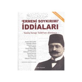 Ermeni Soykırımı İddiaları - Mustafa Çalık