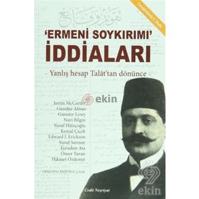 Ermeni Soykırımı İddiaları - Mustafa Çalık