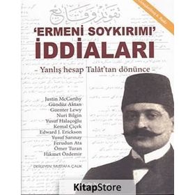 Ermeni Soykırımı İddiaları - Mustafa Çalık