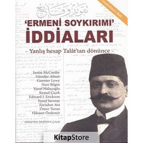 Ermeni Soykırımı İddiaları - Mustafa Çalık