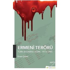 Ermeni Terörü Soykırım Yalanı - Mehmet Bicik