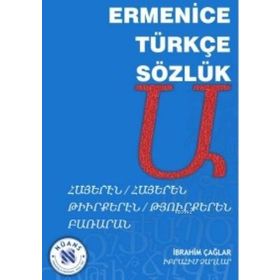 Ermenice Türkçe Sözlük - İbrahim Çağlar