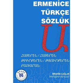 Ermenice Türkçe Sözlük - İbrahim Çağlar