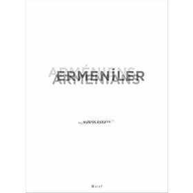 Ermeniler - Galip Kemali Bey