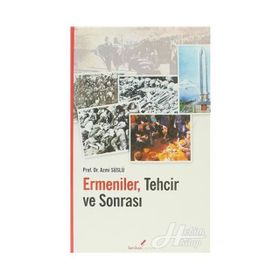 ERMENILER TECHIR VE SONRASI - AZMI SÜSLÜ