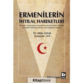 Ermenilerin İhtilal Hareketleri - Attila Orbok