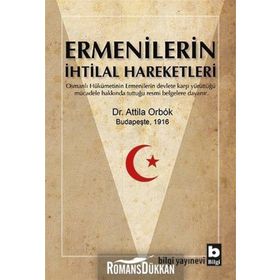 Ermenilerin İhtilal Hareketleri - Attila Orbok