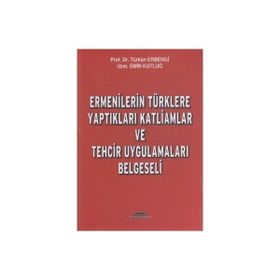 Ermenilerin Türklere Yaptıkları Katliamlar ve Tehcir Uygulamaları Belgeseli - uzm emin kutlug Türkan Erbengi