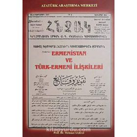 Ermenistan ve Türk-Ermeni İlişkileri - Mehmet Saray