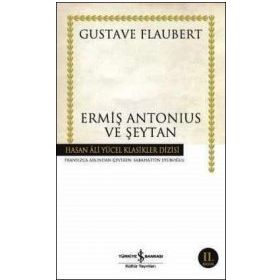 ERMİŞ ANTONIUS VE ŞEYTAN (CILTSIZ) - GUSTAV FLOUBERT
