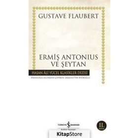 ERMİŞ ANTONIUS VE ŞEYTAN (CILTSIZ) - GUSTAV FLOUBERT