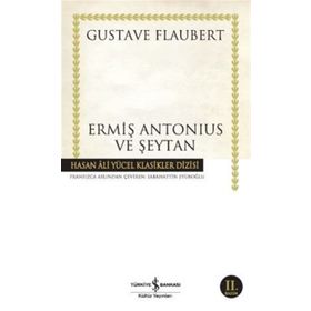 Ermiş Antonius ve Şeytan - Gustave Flaubert