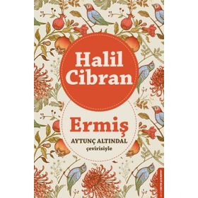 Ermiş - Halil Cibran Aytunç Altındal