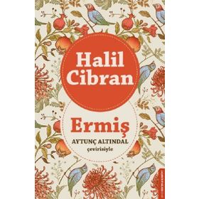 Ermiş - Halil Cibran Aytunç Altındal