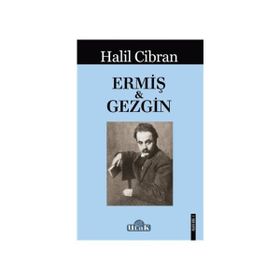 Ermiş ile Gezgin - Halil Cibran