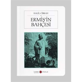 Ermişin Bahçesi - Halil Cibran