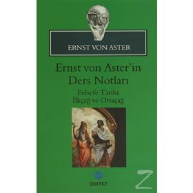 Ernst Von Aster’in Ders Notları - Ernst von Aster