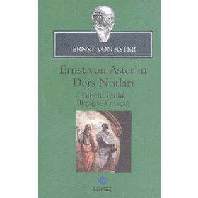 Ernst Von Aster’in Ders Notları - Ernst von Aster