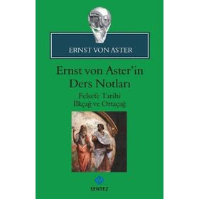 Ernst Von Aster’in Ders Notları - Ernst von Aster