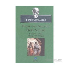 Ernst Von Aster’in Ders Notları - Ernst von Aster