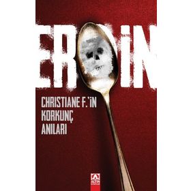 EROIN - CHRISTIANE F.