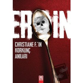 EROIN - CHRISTIANE F.