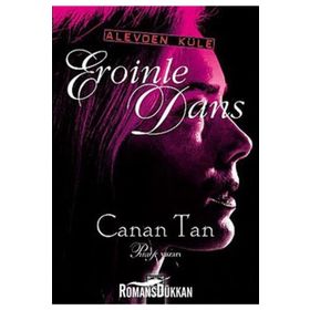 EROINLE DANS ALEVDEN KÜLE - CANAN TAN