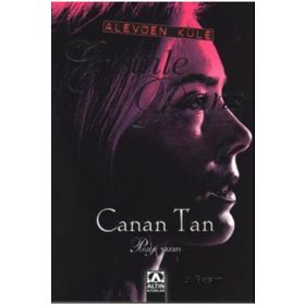 EROINLE DANS ALEVDEN KÜLE - CANAN TAN