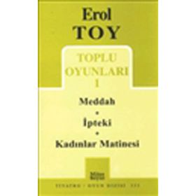 EROL TOY TOPLU OYUNLARI-1 MEDDAH-IPTEKI-KADINLAR MATINESI - EROL TOY