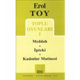 EROL TOY TOPLU OYUNLARI-1 MEDDAH-IPTEKI-KADINLAR MATINESI - EROL TOY