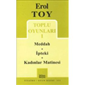 EROL TOY TOPLU OYUNLARI-1 MEDDAH-IPTEKI-KADINLAR MATINESI - EROL TOY