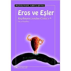 EROS VE EŞLER KEÇIBOYNUZUNDAN CIALIS'E - GENEL