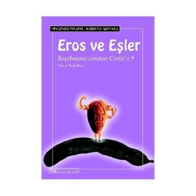 EROS VE EŞLER KEÇIBOYNUZUNDAN CIALIS'E - GENEL