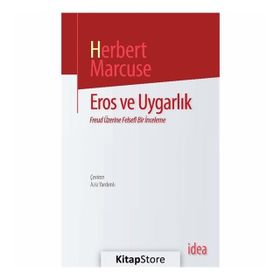 Eros ve Uygarlık - Herbert Marcuse