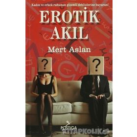 Erotik Akıl - Mert Aslan