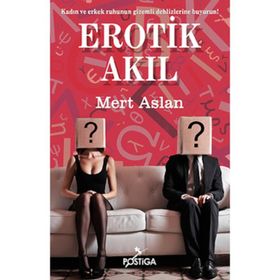 Erotik Akıl - Mert Aslan