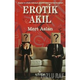 Erotik Akıl - Mert Aslan