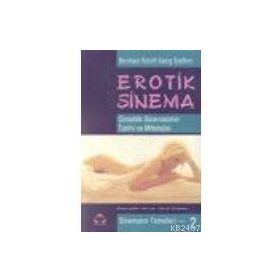 EROTIK SINEMA CINSELLIK SINEMASININ TARIHI VE MITOLOJISI - BERNHARD ROLOFF, GEORG SEEBLEN
