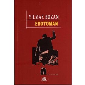 EROTOMAN - YILMAZ BOZAN