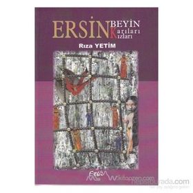 ERSIN BEYIN KARILARI KIZLARI - RIZA YETIM