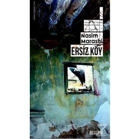 Ersiz Köy - Nasim Marashi