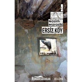 Ersiz Köy - Nasim Marashi