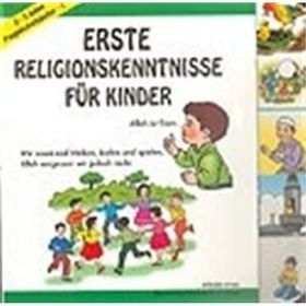 Erste Religionskenntnısse Für Kinder - Mürşide Uysal