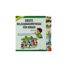 Erste Religionskenntnısse Für Kinder - Mürşide Uysal