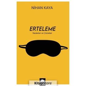 Erteleme Nihan Kaya