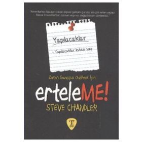 ERTELEME! - STEVE CHANDLER