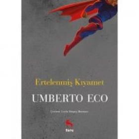 Ertelenmiş Kıyamet - Umberto Eco